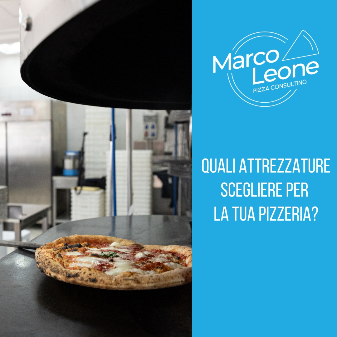 Quali attrezzature scegliere per la preparazione della vera pizza napoletana?