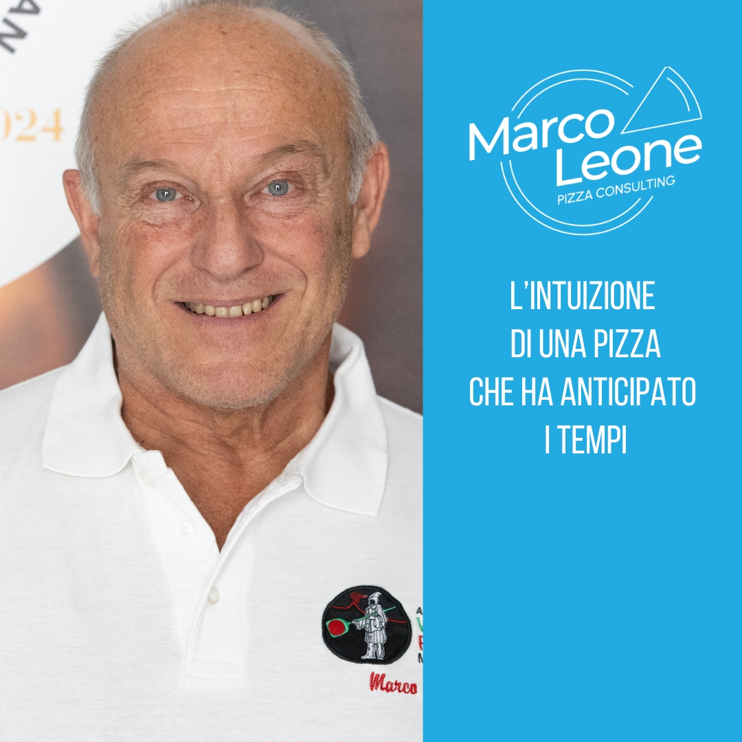 L'intuizione di una pizza che ha anticipato i tempi